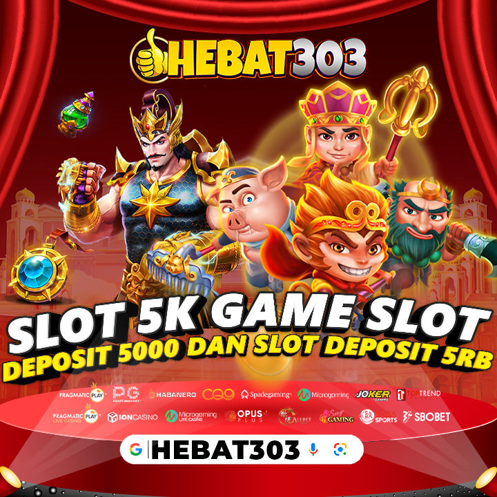 Slot 5k | Game Gacor Slot Deposit 5000 dan Slot Deposit 5rb